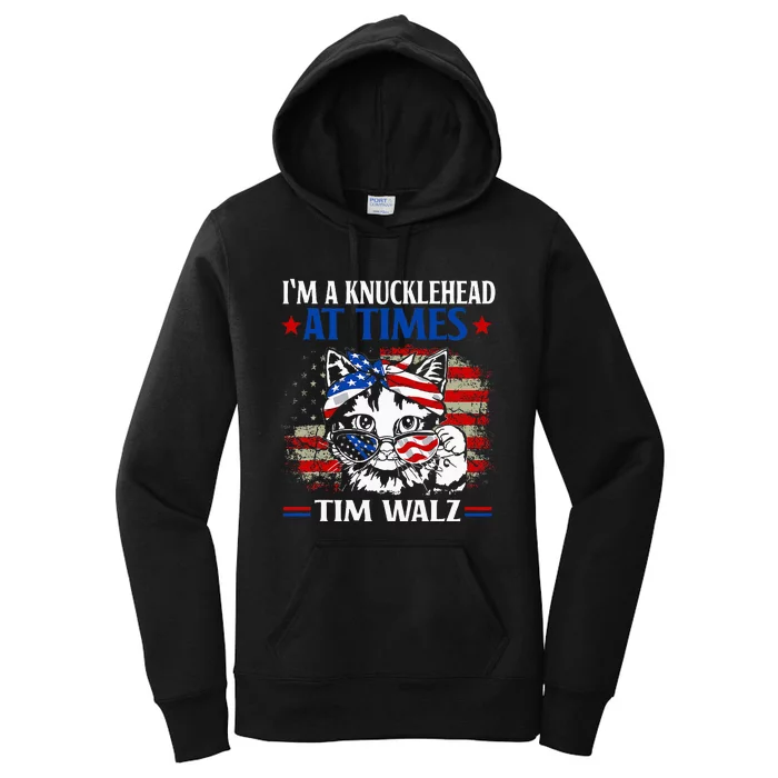 Harris Walz 2024 IM A Knucklehead At Times Tim Walz Quote Women's Pullover Hoodie