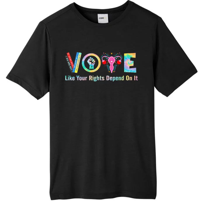 Harris Walz 2024 Election Vote Like Your Rights Depend On It ChromaSoft Performance T-Shirt