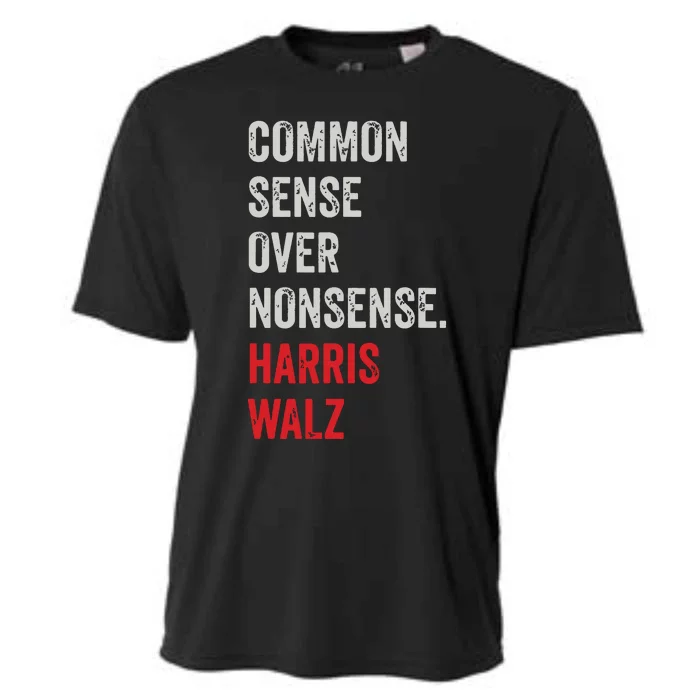 Harris Walz 2024 Common Sense Over Nonsense Cooling Performance Crew T-Shirt