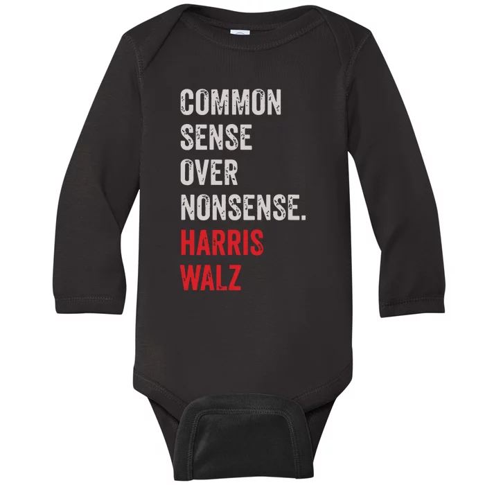 Harris Walz 2024 Common Sense Over Nonsense Baby Long Sleeve Bodysuit