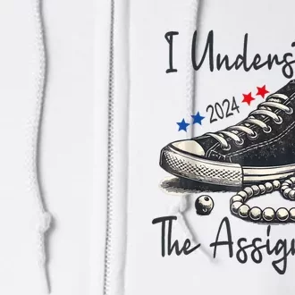 Harris Waltz 2024 I Understand The Assignment Chucks And Pearls Election 2024 Full Zip Hoodie