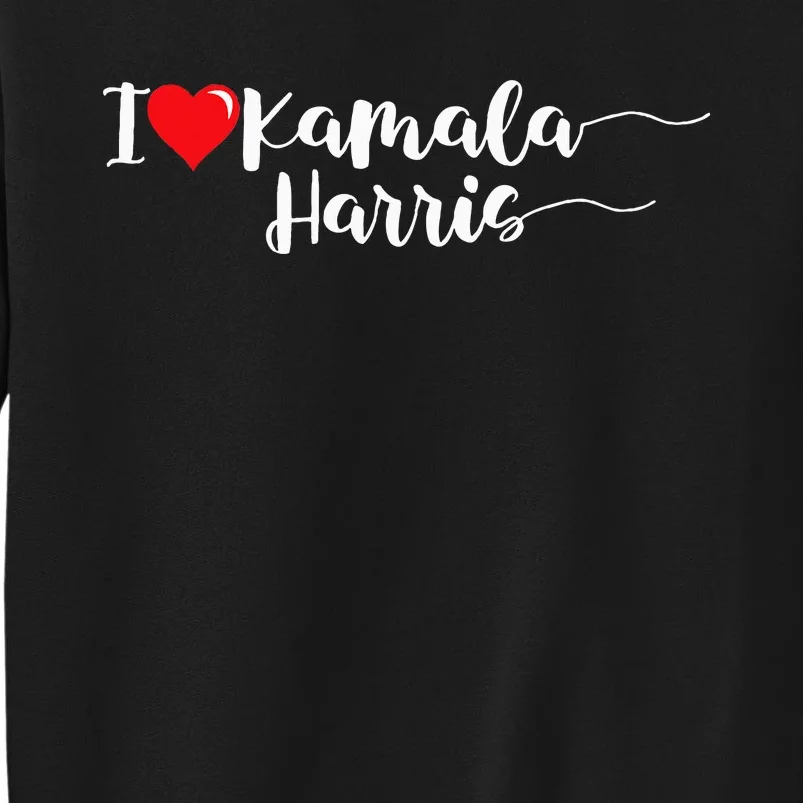 Harris Walz 2024 I Love Kamala Harris 2024 Funny Election Sweatshirt