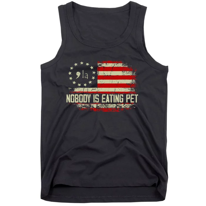 Harris Walz 2024 Nobody Is Eating Pets Us Flag Vintage Tank Top