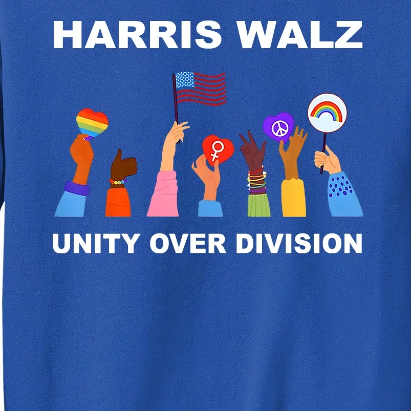 Harris Waltz 2024 Unity Over Division Tall Sweatshirt