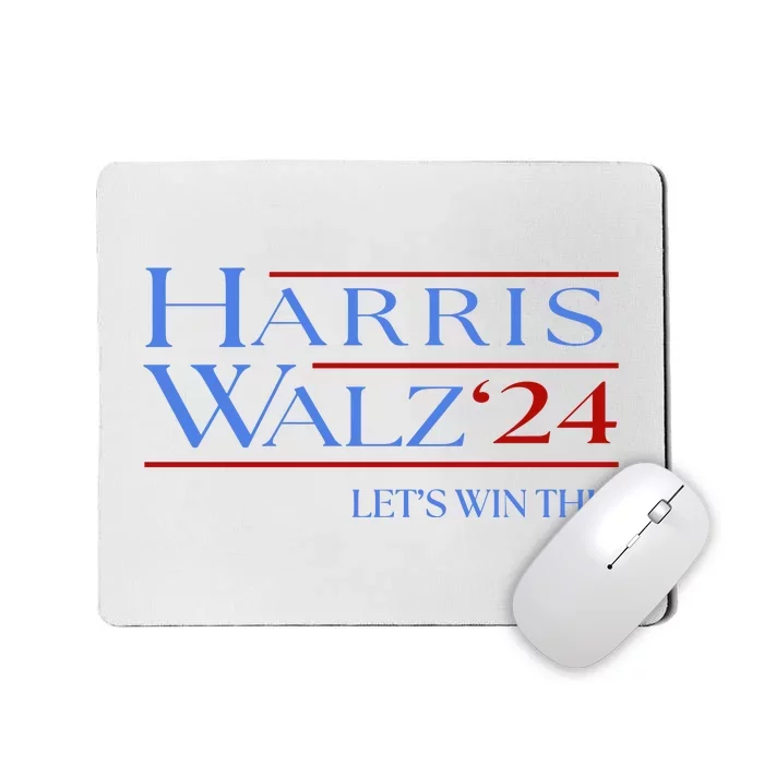 Harris Walz 2024 LetS Win This Mousepad