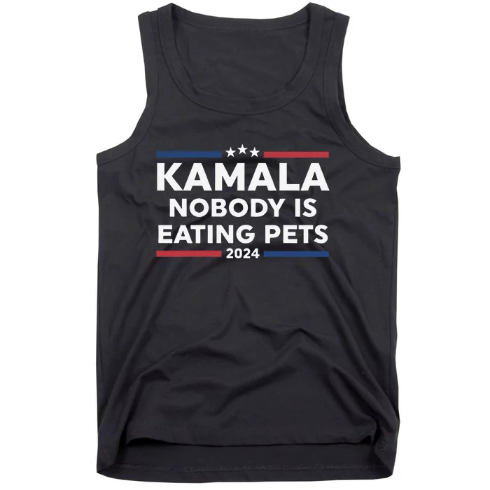 Harris Walz 2024 Nobody Is Eating Pets Tank Top