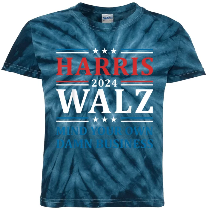 Harris Walz 2024 Mind Your Own Damn Business Kids Tie-Dye T-Shirt