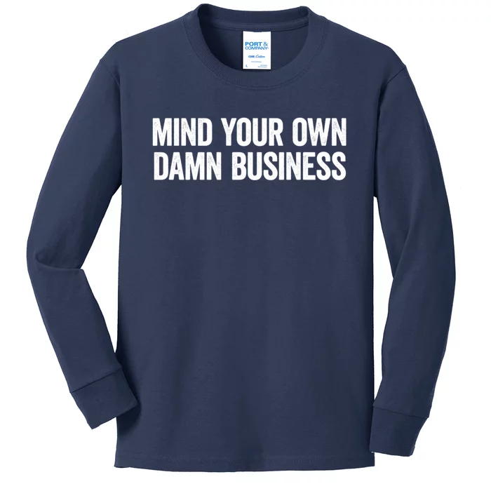 Harris Walz 2024 Mind Your Own Damn Business Kids Long Sleeve Shirt