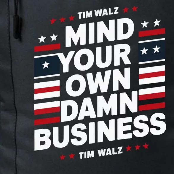 Harris Walz 2024 Mind Your Own Damn Business Daily Commute Backpack