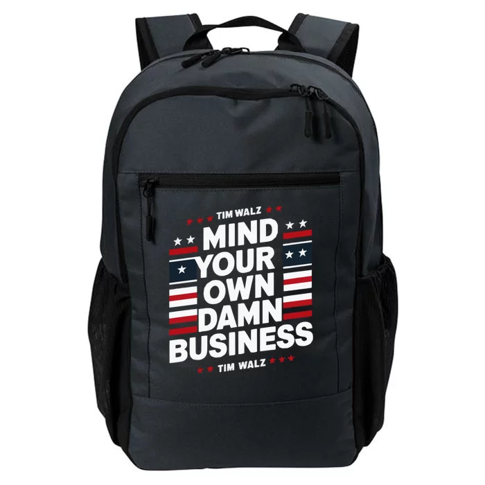 Harris Walz 2024 Mind Your Own Damn Business Daily Commute Backpack