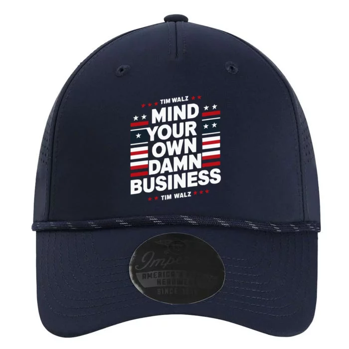 Harris Walz 2024 Mind Your Own Damn Business Performance The Dyno Cap