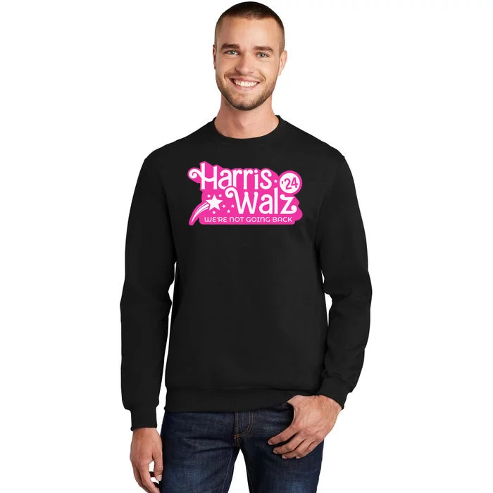 Harris Waltz 2024 WeRe Not Going Back Walz Kamala Harris Sweatshirt