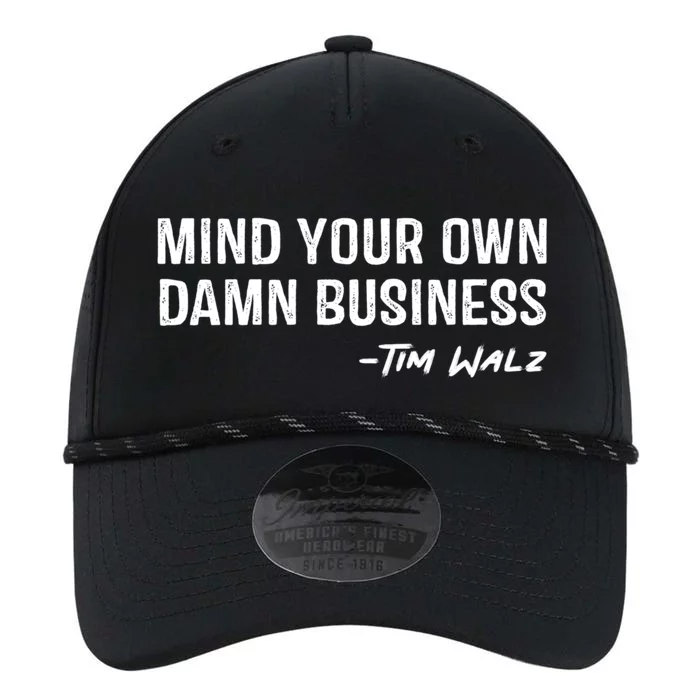 Harris Walz 2024 Mind Your Own Damn Business Performance The Dyno Cap