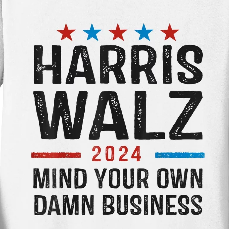 Harris Walz 2024 Mind Your Own Damn Business Kids Long Sleeve Shirt