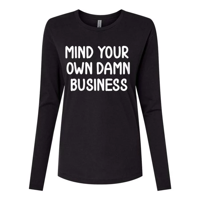 Harris Walz 2024 Mind Your Own Damn Business Womens Cotton Relaxed Long Sleeve T-Shirt