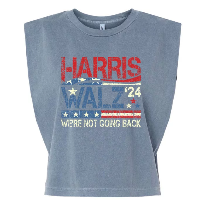 Harris Waltz 2024 Harris Tim Waltz 24 WeRe Not Going Back Garment-Dyed Women's Muscle Tee