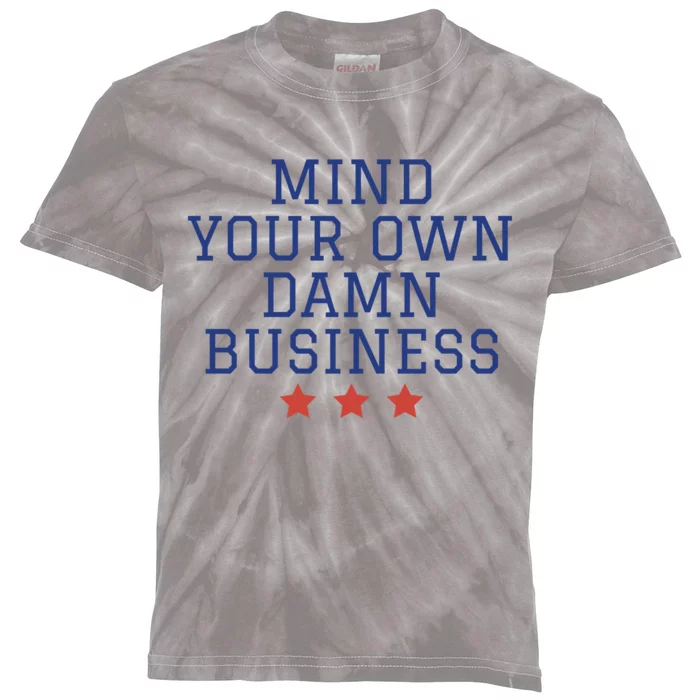 Harris Walz 2024 Mind Your Own Damn Business Kids Tie-Dye T-Shirt