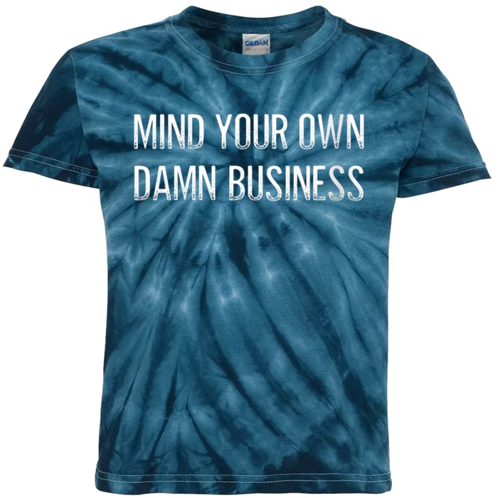 Harris Walz 2024 Mind Your Own Damn Business Kids Tie-Dye T-Shirt