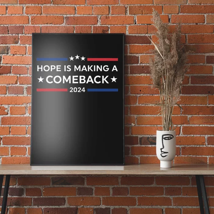 Harris Walz 2024 Hope Is Making A Comeback Poster