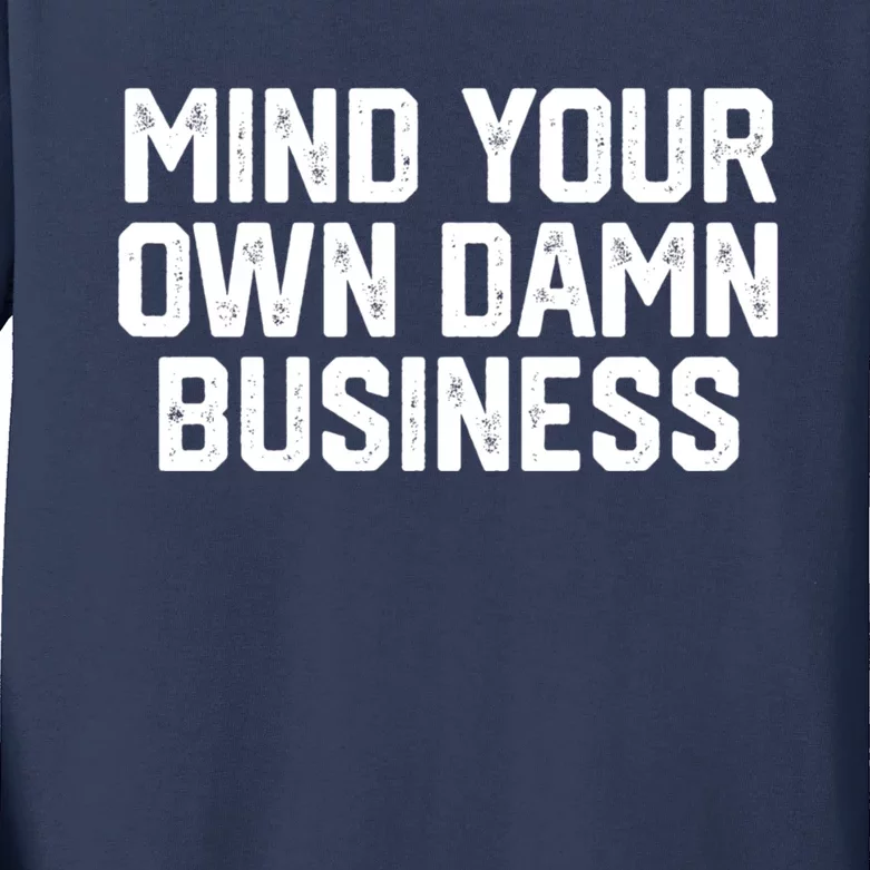 Harris Walz 2024 Mind Your Own Damn Business Kids Long Sleeve Shirt