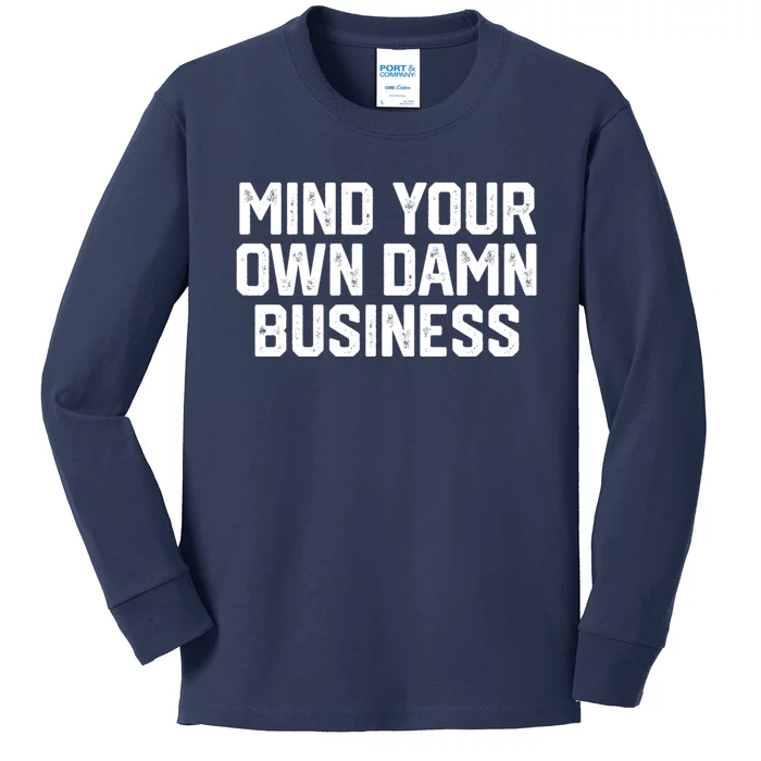 Harris Walz 2024 Mind Your Own Damn Business Kids Long Sleeve Shirt