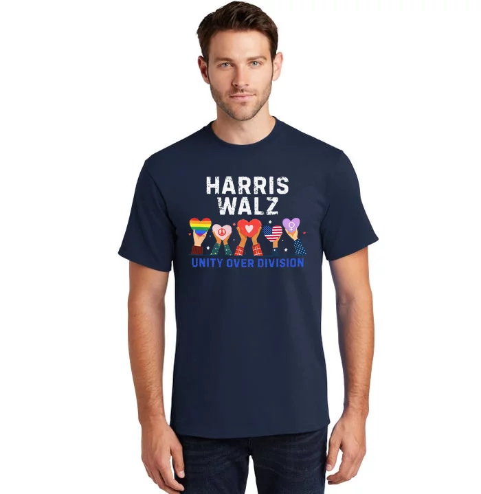 Harris Walz 2024 Unity Over Division Harris Walz 2024 Tall T-Shirt