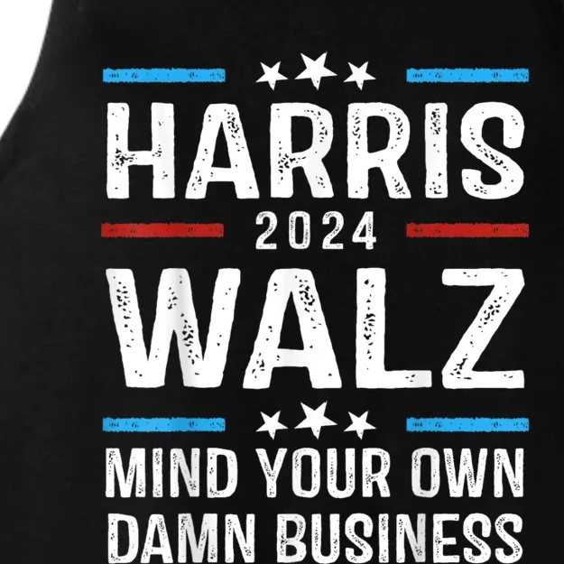 Harris Walz 2024 Mind Your Own Damn Business Ladies Tri-Blend Wicking Tank