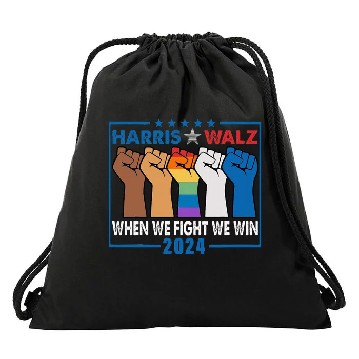 Harris Walz 2024 When We Fight We Win Drawstring Bag