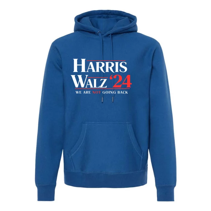 Harris Walz 24 Bold Election Campaign Cool Gift Premium Hoodie