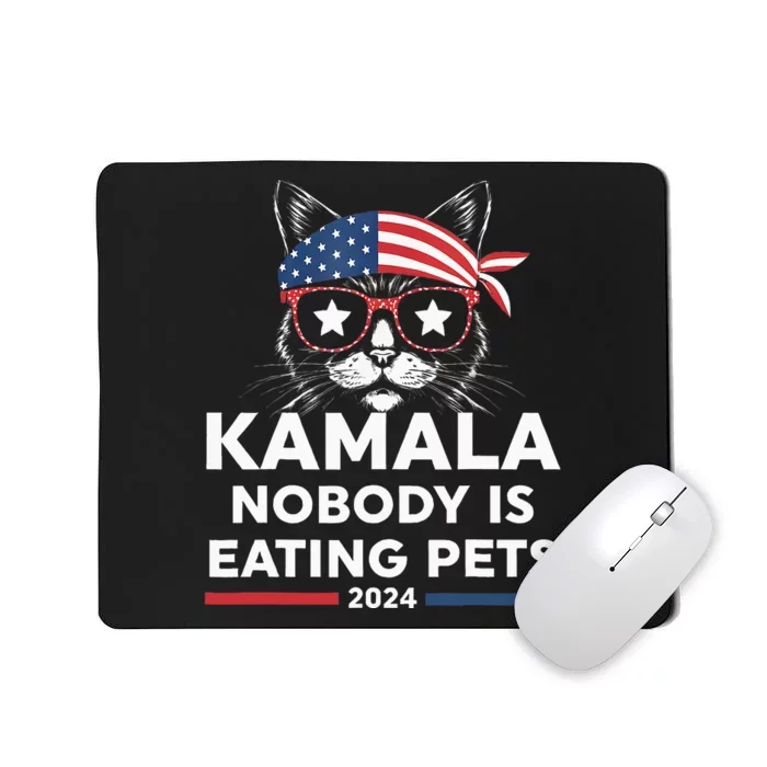 Harris Walz 2024 Nobody Is Eating Pets Mousepad