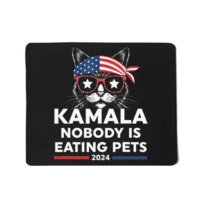 Harris Walz 2024 Nobody Is Eating Pets Mousepad