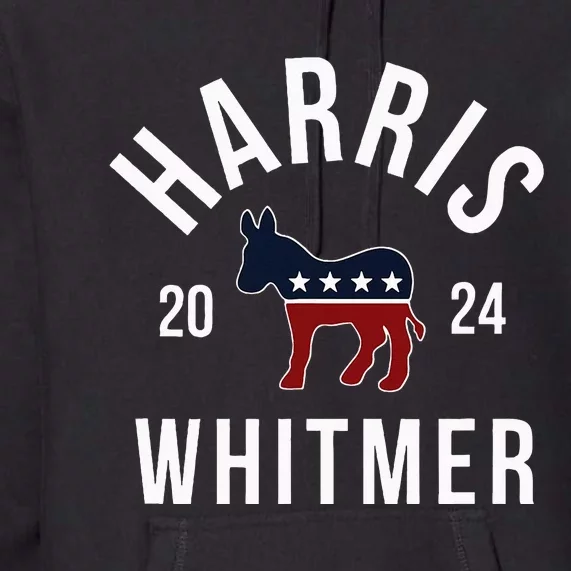 Harris Whitmer 2024 Vote Kamala Harris Gretchen Whitmer 24 Premium Hoodie