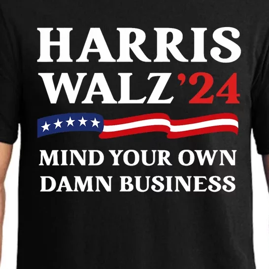 Harris Waltz 2024 Mind Your Own Damn Business Funny Pajama Set