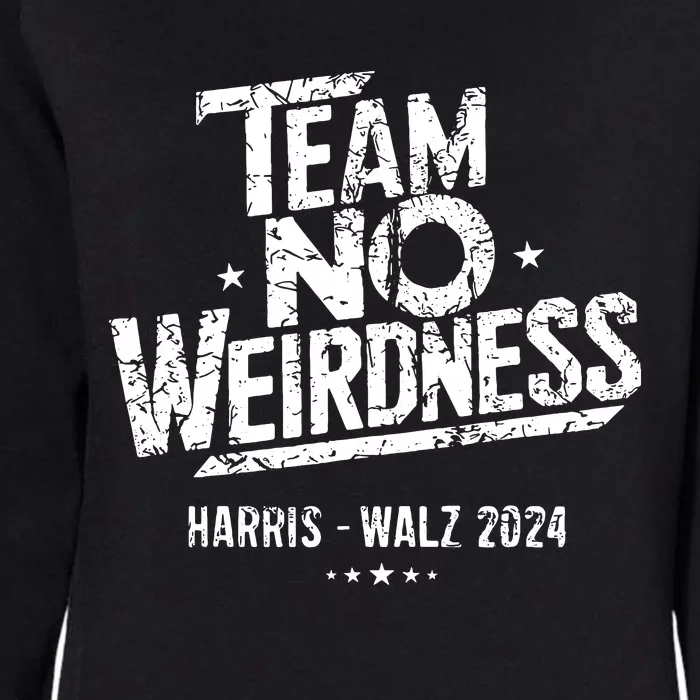 Harris Walz 2024 Team No Weirdness Funny Kamala Tim Waltz Womens California Wash Sweatshirt