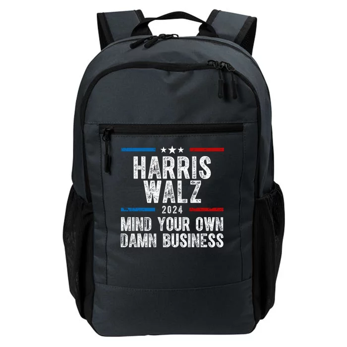 Harris Walz 2024 Mind Your Own Damn Business Daily Commute Backpack