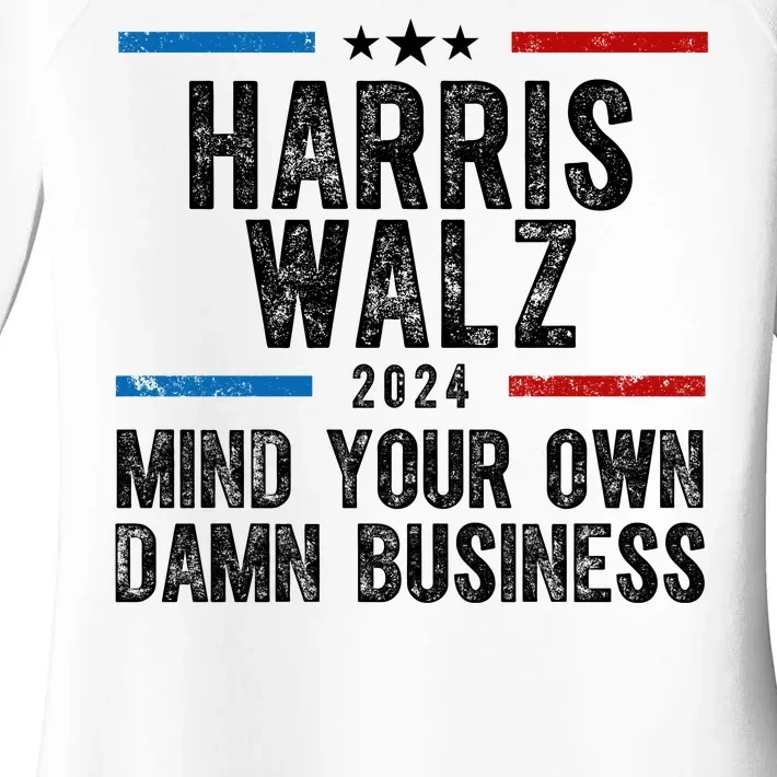 Harris Walz 2024 Mind Your Own Damn Business Women's Perfect Tri Tunic Long Sleeve Shirt