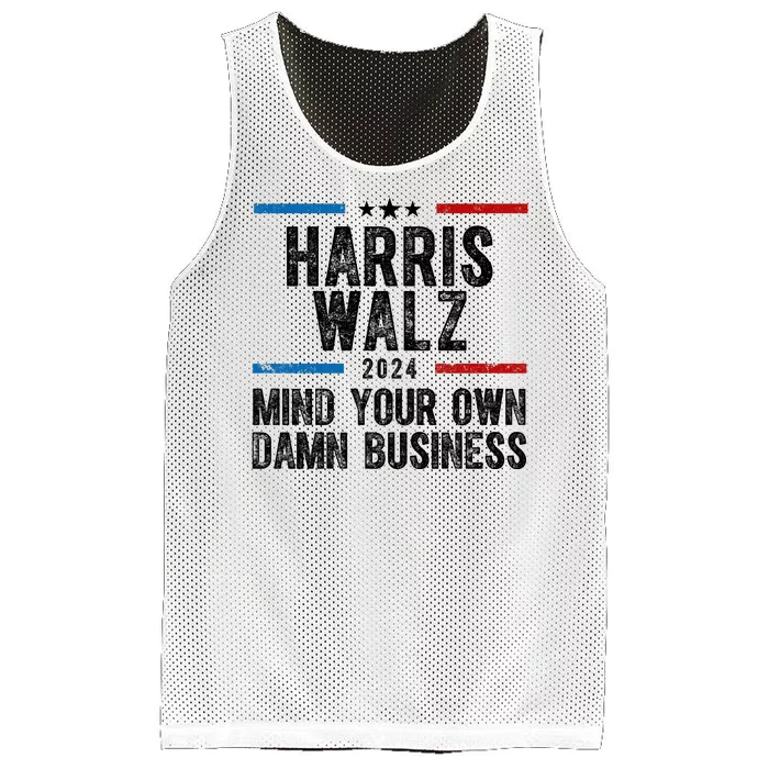 Harris Walz 2024 Mind Your Own Damn Business Mesh Reversible Basketball Jersey Tank