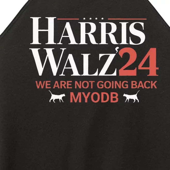 Harris Walz 2024 WeRe Not Going Back Myodb Women’s Perfect Tri Rocker Tank