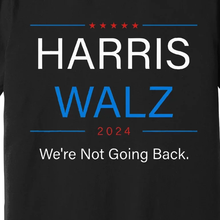 Harris Walz 2024 Election Kamala Harris Tim Walz Waltz Premium T-Shirt