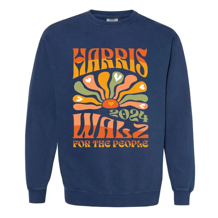 Harris Walz 2024 Election President Kamala Harris Tim Waltz Garment-Dyed Sweatshirt