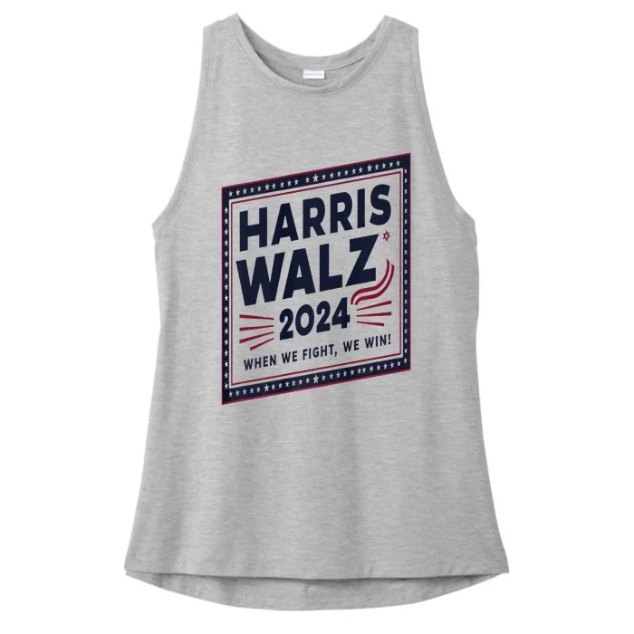 Harris Walz 2024 When We Fight We Win 2024 Democrat Ticket Premium Ladies Tri-Blend Wicking Tank