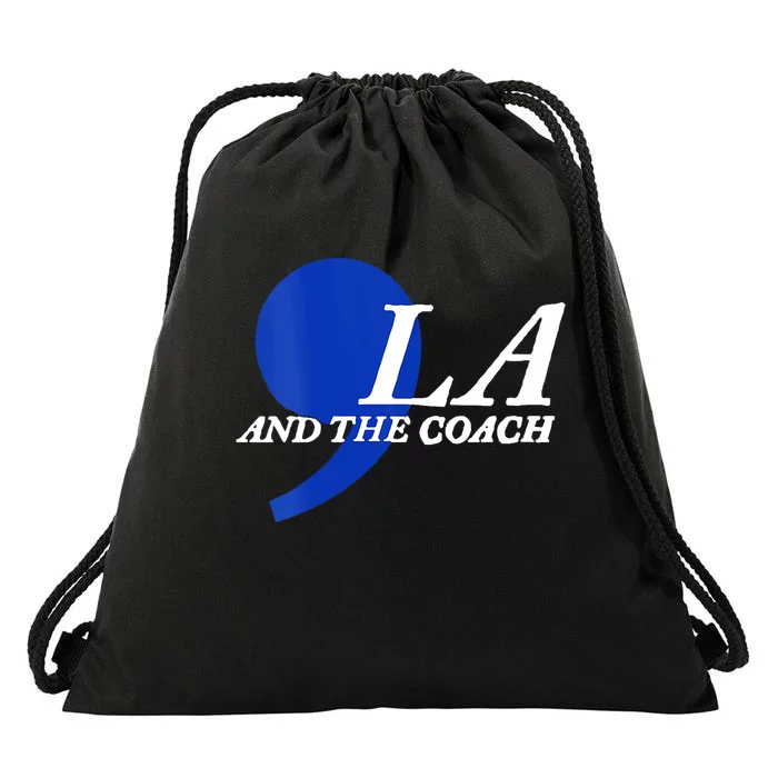 Harris Walz 2024 Comma La And The Coach Drawstring Bag