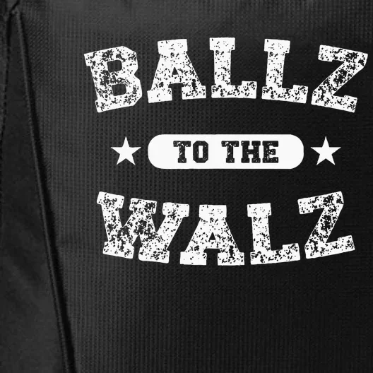 Harris Walz 2024 Ballz To The Walz Tim Walz Kamala Harris City Backpack