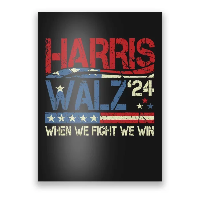 Harris Waltz 2024 When We Fight We Win Poster