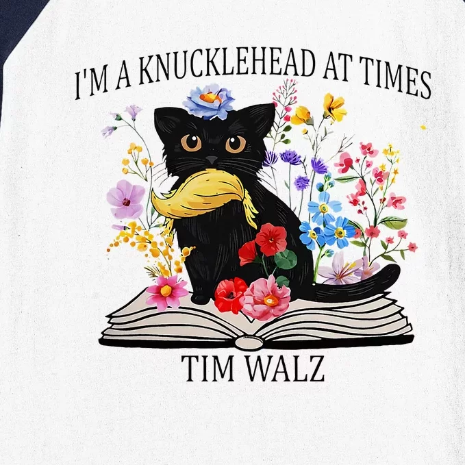 Harris Walz 2024 IM A Knucklehead At Times Tim Walz Quote Baseball Sleeve Shirt