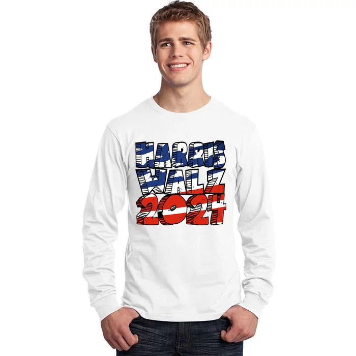 Harris Walz 2024 Tall Long Sleeve T-Shirt