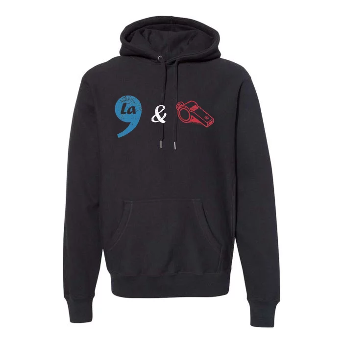 Harris Walz 2024 Comma La And The Coach Premium Hoodie