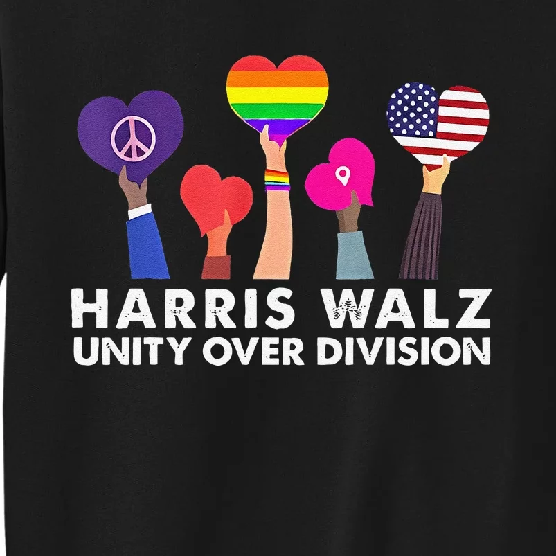 Harris Waltz 2024 Unity Over Division Tall Sweatshirt