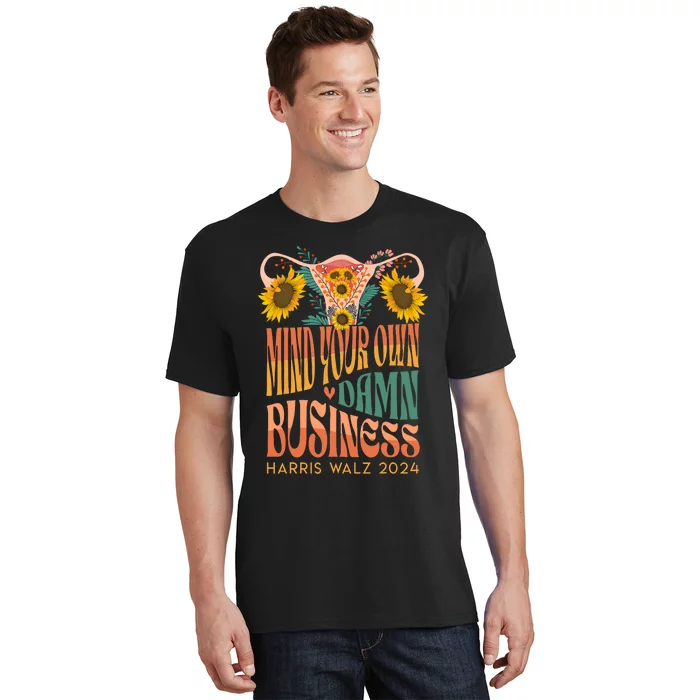 Harris Waltz 2024 Mind Your Own Damn Business Uterus Floral T-Shirt