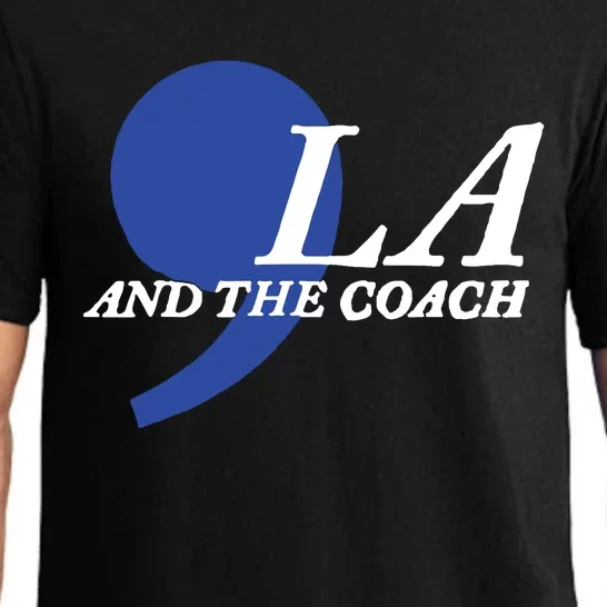 Harris Walz 2024 Comma La And The Coach Pajama Set